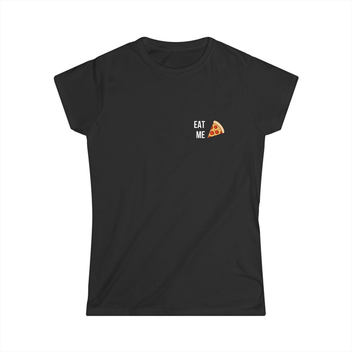 Eat Me Pizza Damen T-Shirt
