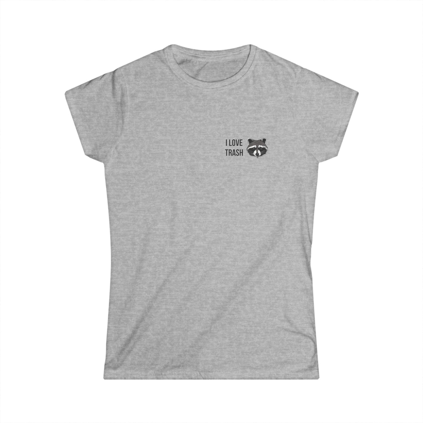 I Love Trash Damen T-Shirt