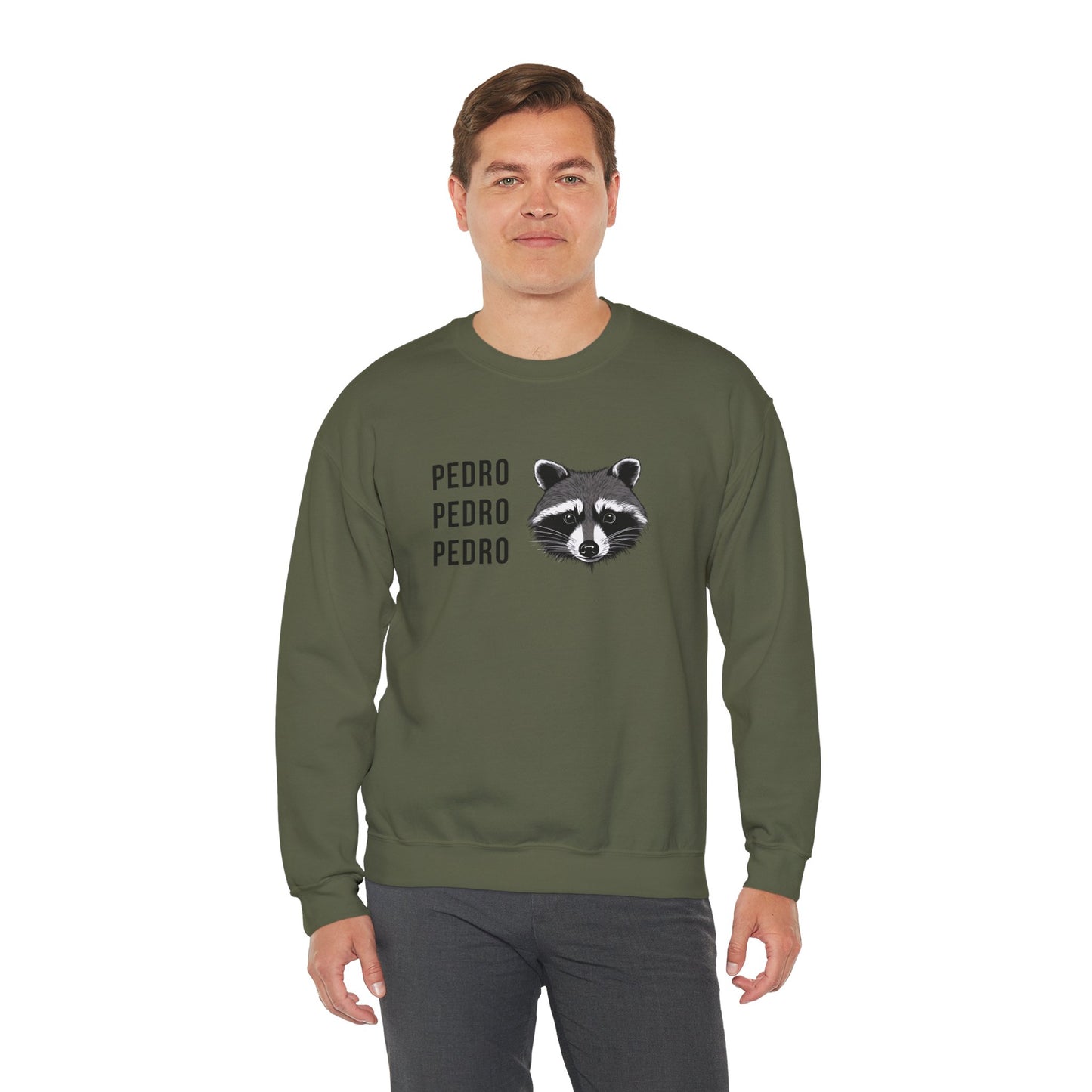Pedro Pedro Pedro Sweatshirt Unisex