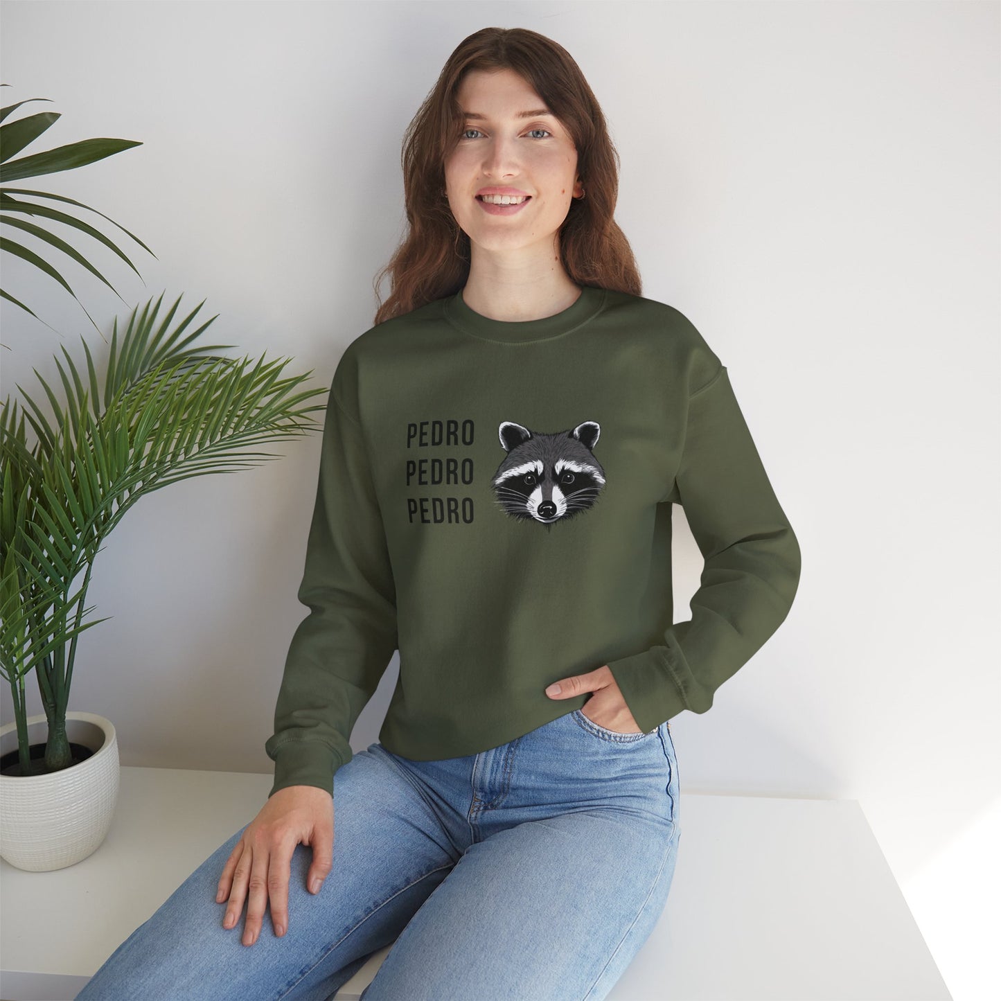 Pedro Pedro Pedro Sweatshirt Unisex
