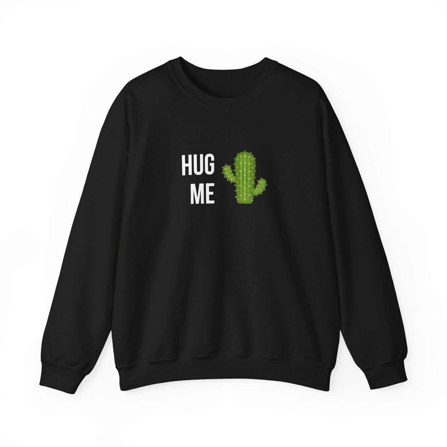 Hug Me Kaktus Sweatshirt Unisex