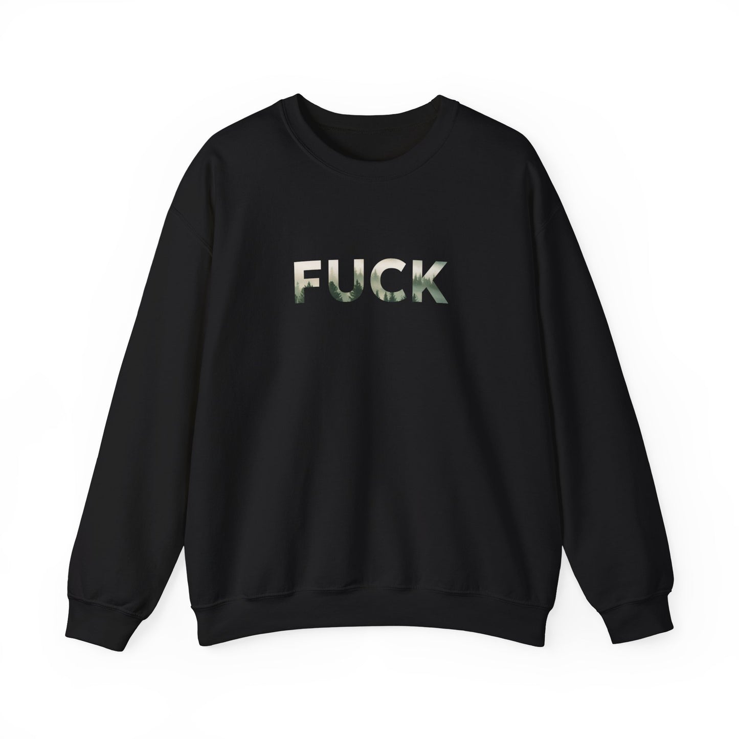 Fuck Sweatshirt Unisex