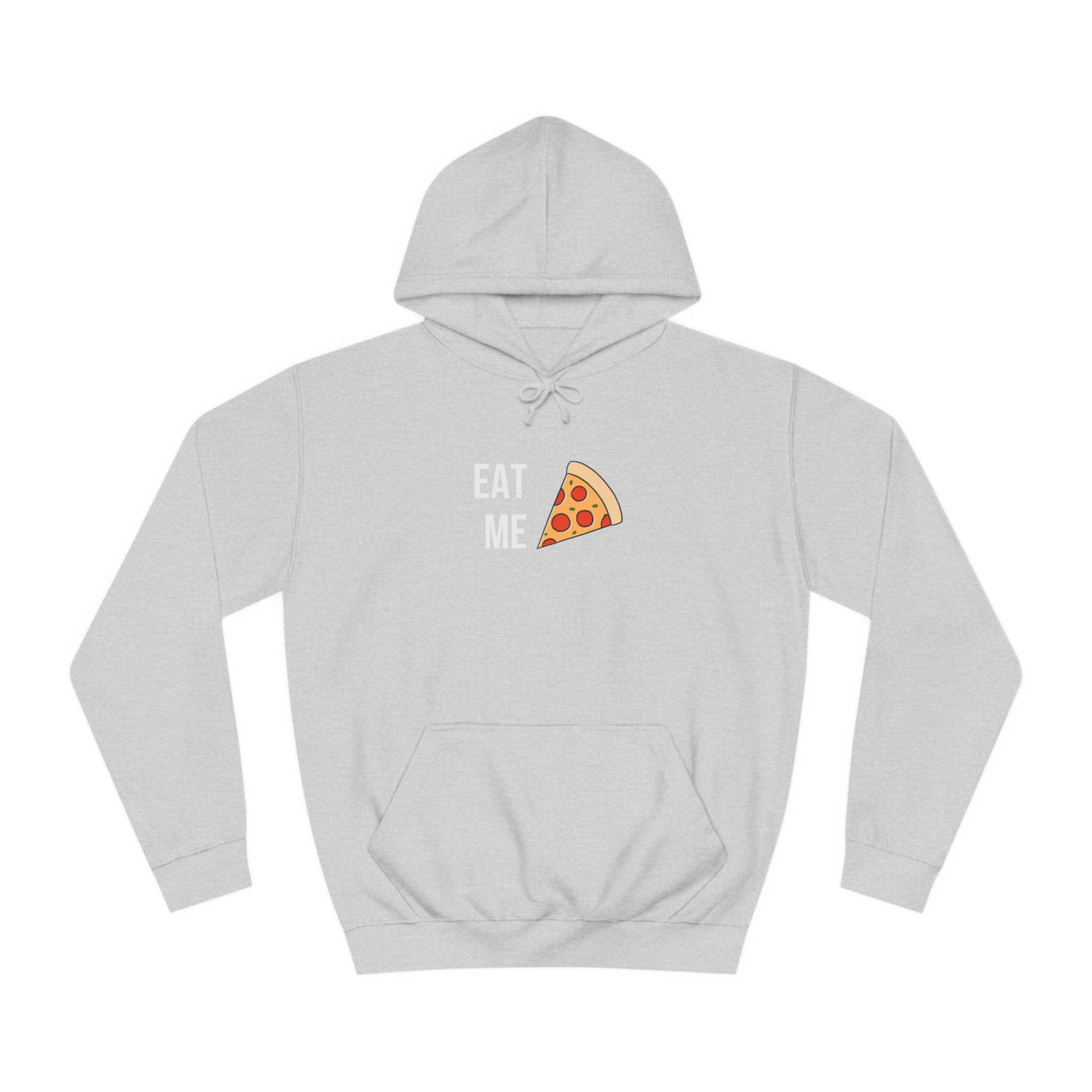 Eat Me Pizza Hoodie Unisex